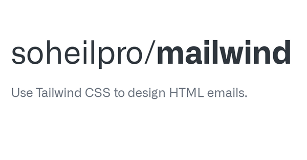 Mailwind- A Tailwind CSS-Powered Email Template Builder