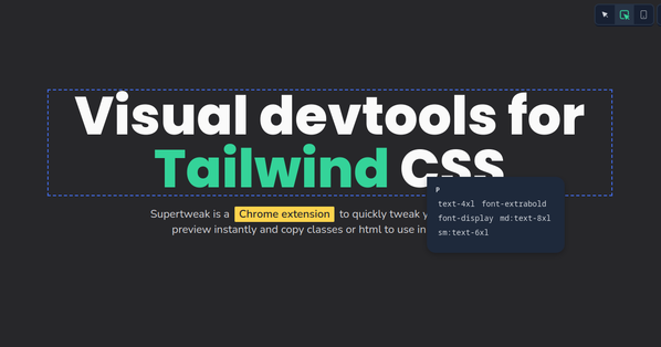 Supertweak - Visual devtools for Tailwind CSS